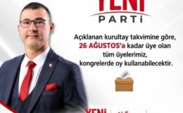 YENİ Parti’de kongre takvimi