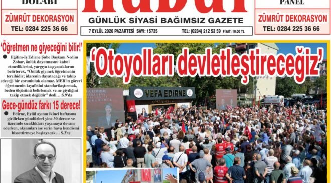 7 Eylül 2026 Pazartesi Hudut Gazetesi