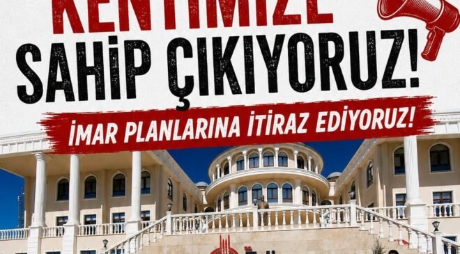 İmar planı değişikliğine itiraz!