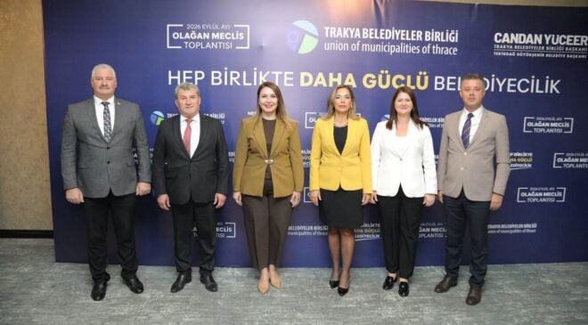 Trakya Belediyeler Birliği toplandı