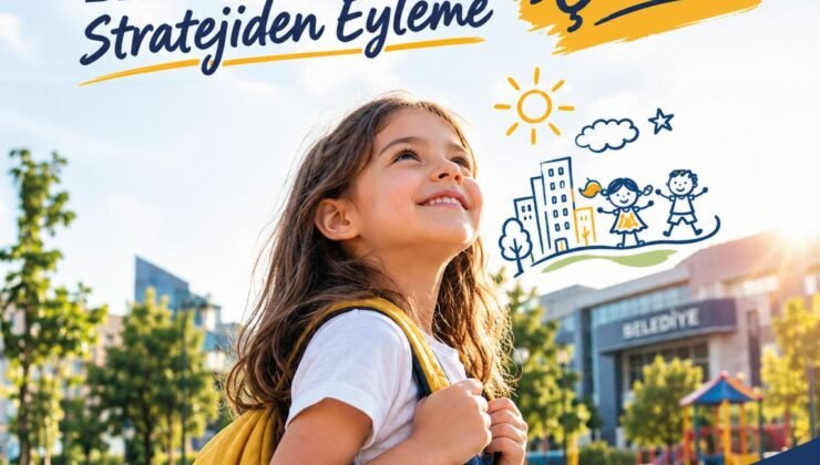 Belediyelerin çocuk odaklı projeleri Bel-Sey’de yarışacak