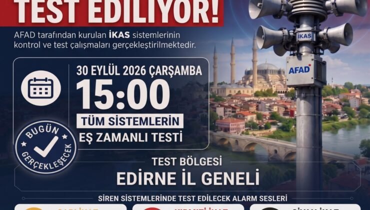 İkaz, alarm ve siren sistemleri test edilecek