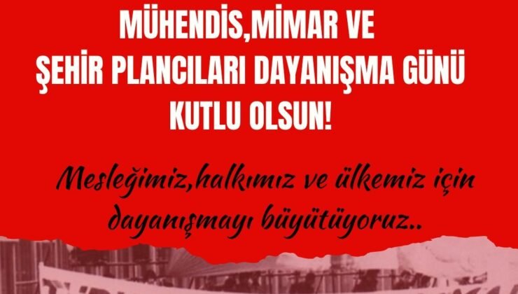 TMMOB Edirne İKK’dan dayanışma çağrısı