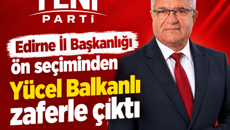 Yeni Parti’de üye Balkanlı dedi!