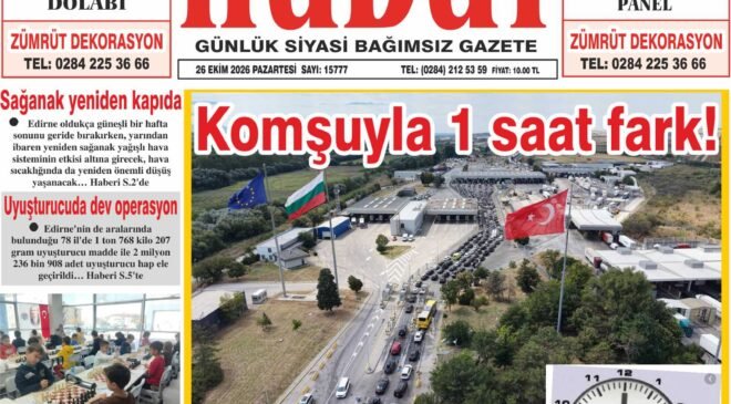 26 Ekim 2026 Pazartesi Hudut Gazetesi