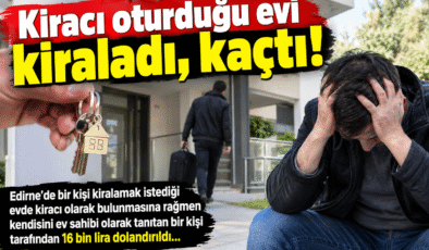 Kiracı oturduğu evi kiraladı, kaçtı!