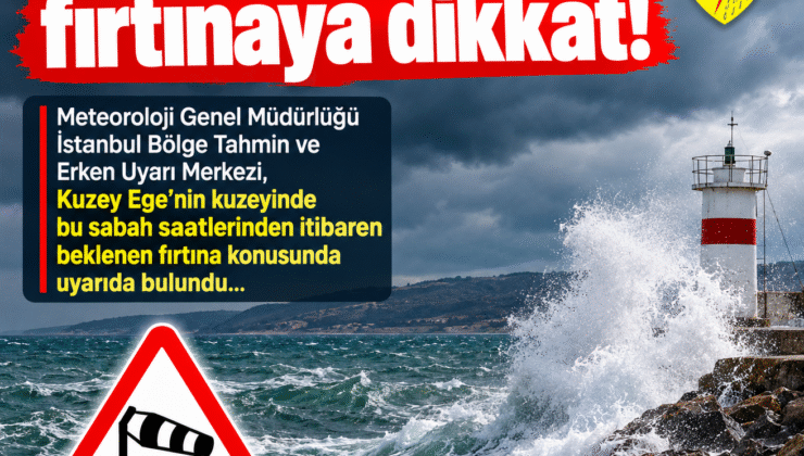 Saros’da fırtınaya dikkat!