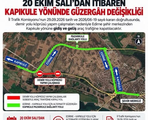 Edirne-Kapıkule yolu kapanıyor