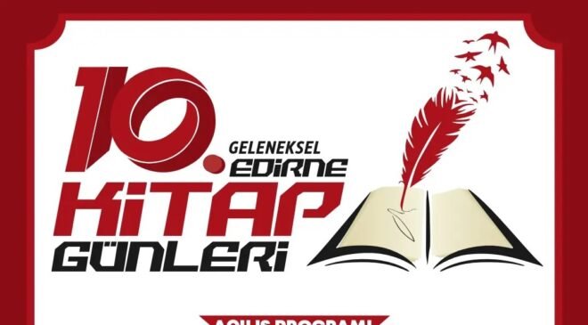 Edirne Kitap Günleri’nin programı açıklandı