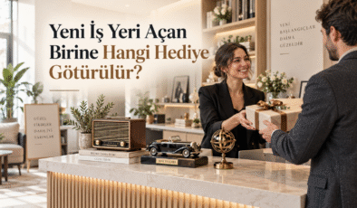 Yeni İş Yeri Açan Birine Hangi Hediye Götürülür?