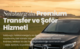 Salzburg Private Transfer ile Konforlu ve Planlı Ulaşım: VPC Premium Transfer